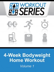 Free Kindle eBook: 4-Week Bodyweight Home Workout (Workout Series)