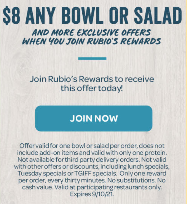 Rubios Coupon Code 8 any bowl or salad with you join Rubio's Re
