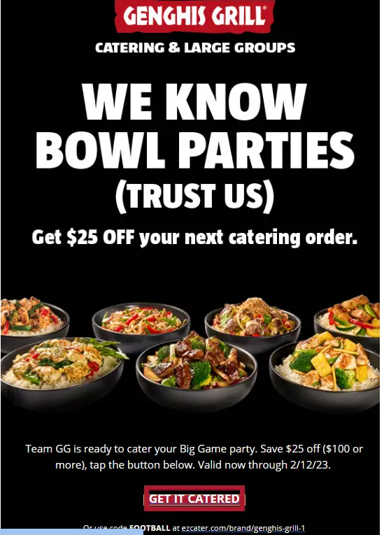 Genghis Grill Coupon Code GEt 25 off when you order 100 or more in ca