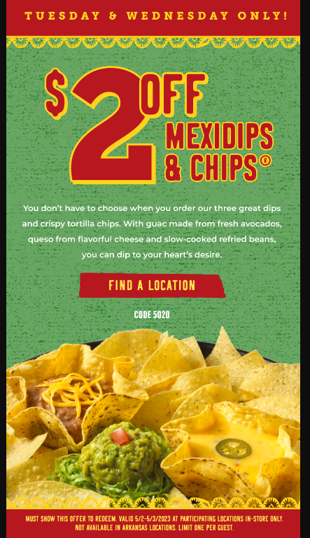 Taco Bueno Coupon Code: $2 OFF Mexidips &amp; Chips Use code 5020 Mus