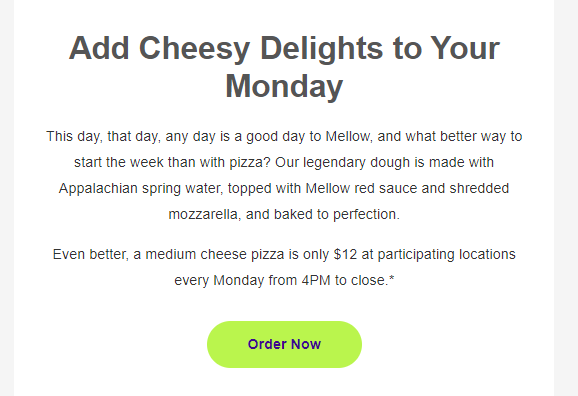 Mellow Mushroom Coupon Code: Mellow Mondays Get a medium cheese pizza for