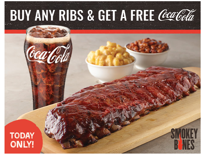 Smokey Bones Bar & Fire Grill Coupon - Buy Any Ribs & Get A Free Coca-Cola
Today Only!
Available in-store only
At participating locations