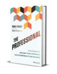 Free eBook The Professional: A Playbook to Unleash Your Potential and Futureproof Your Success