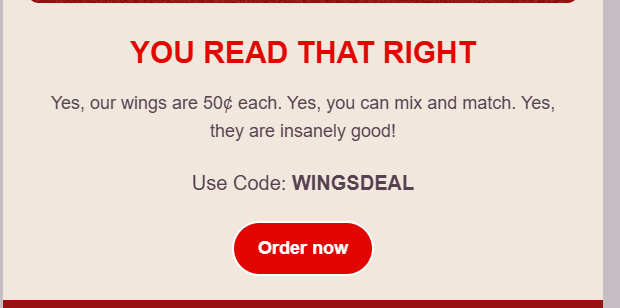 Casey's Coupon - 50 cents Wings
Use code WINGSDEAL
At participating locations.