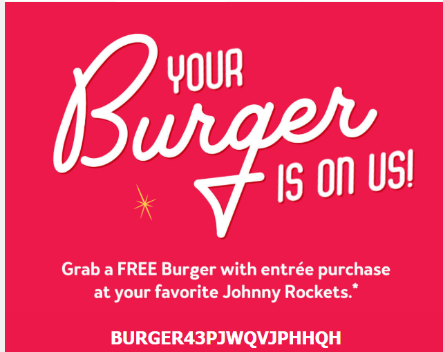 Johnny Rockets Coupon - Grab a Free Burger with an entree purchase and drink or shake
Must mention promo in-stores or use code BURGER12HZVQK77NKGVV at online check out. Offer valid for 30 days.

At participating locations.