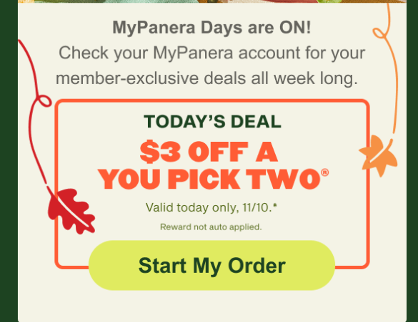 Panera Bread Coupon - $3 Off a You Pick Two
Must be a Mypanera rewards (free to join) 

At participating locations.