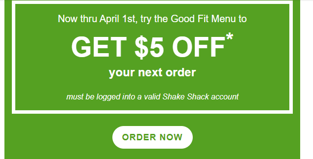 Shake Shack Coupon - Get $5 Off your next order 
Offer available for online orders on Shake Shack and on Shake Shack's app (free to download) and pickup or delivery

At participating locations.