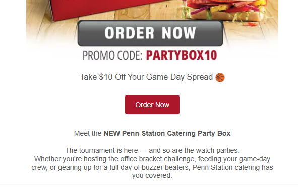 Penn Station East Coast Subs Coupon - $10 off the Party Box 
Use code PARTYBOX10
At participating locations.