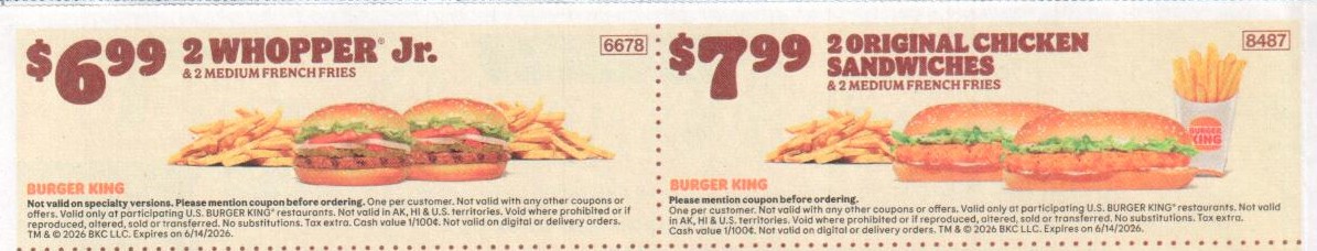 Burger King Coupon - $7.99 2 Original Chicken Sandwiches & 2 Medium French Fries Use Burger King Coupon Code: 8487
At participating locations.