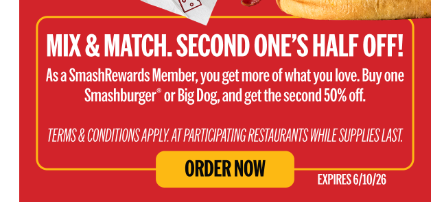 Smashburger Coupon - 50% off 
Buy one & Get one half off
Redeem online using on the app or smashburger.com 
Must be a Smashburger Member (free to join)

At participating locations.