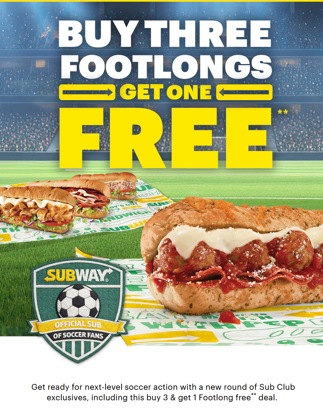 Subway Coupon - Every Fourth Footlong is FREE
Join MVP (free to join), Buy 3 Footlong, and unlock BOGO 4th Free Footlong. Subway® App/online orders only. Sub Club members only

At participating locations.