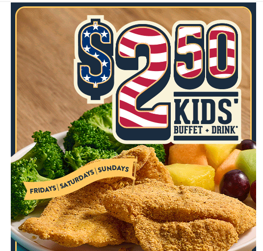 Golden Corral Coupon - $2.50 Kids Buffet + Drink
Fridays/Saturday/Sunday
At participating locations.