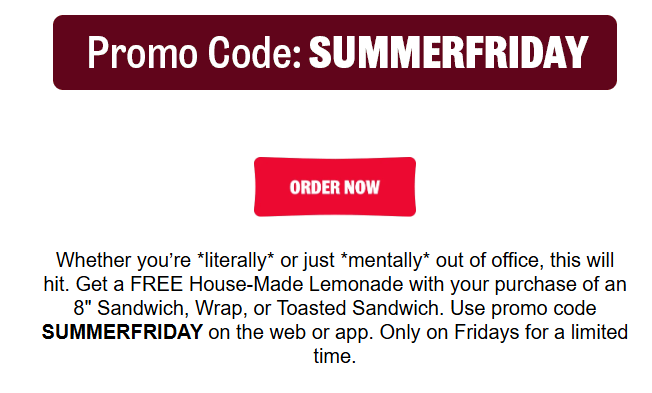 Jimmy Johns Coupon - Get a FREE House-Made Lemonade with your purchase of an 8