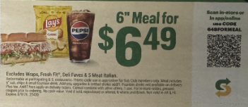 Subway Coupon - Get a 6-inch Meal for $6.99 with Coupon code: MEAL699 for in app or online or
Scan coupon in store
At participating locations.