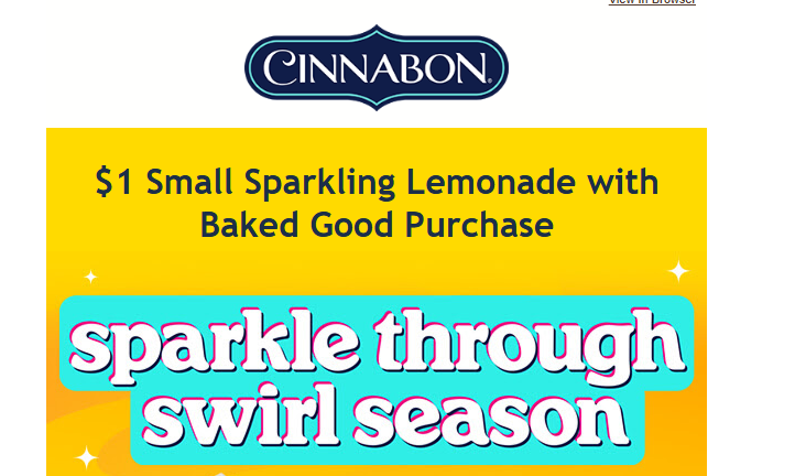 Cinnabon Coupon - $1 Small Sparkling Lemonade with Baked Good Purchase
At participating locations.
