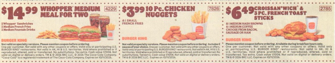 Burger King Coupon - $6.49 Croissan'wich & 3Pc French Toast Sticks & 1 medium hash brown & 1 medium coffee Code: 2785
At participating locations.