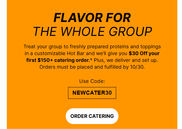Qdoba Mexican Grill Coupon - $30 off your first $ 150 catering order
Use code NEWCATER30 
Orders must be placed and fulfilled by 10/30
At participating locations.