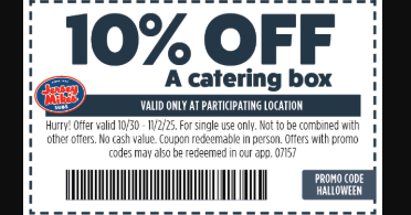 Jersey Mike's Subs Coupon - 10% Off Catering Box
Use promo code HALLOWEEN
At participating locations.