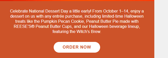 McAlister's Deli Coupon - Celebrate National Dessert Day a little early! From October 1–14, enjoy a dessert free with any entrée purchase for Rewards members. (Free to join)

At participating locations.